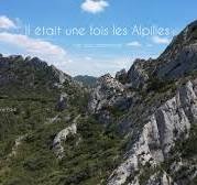 Il était une fois les Alpilles